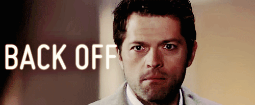 SPNG Tags: Castiel / BACK OFF / ANGRY / BAMF Angel